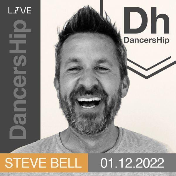 DancersHip with Steve Bell