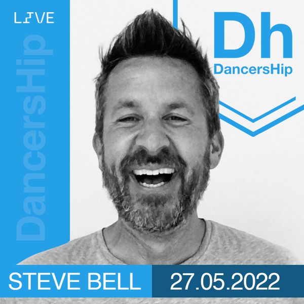 DancersHip with Steve Bell May 2022