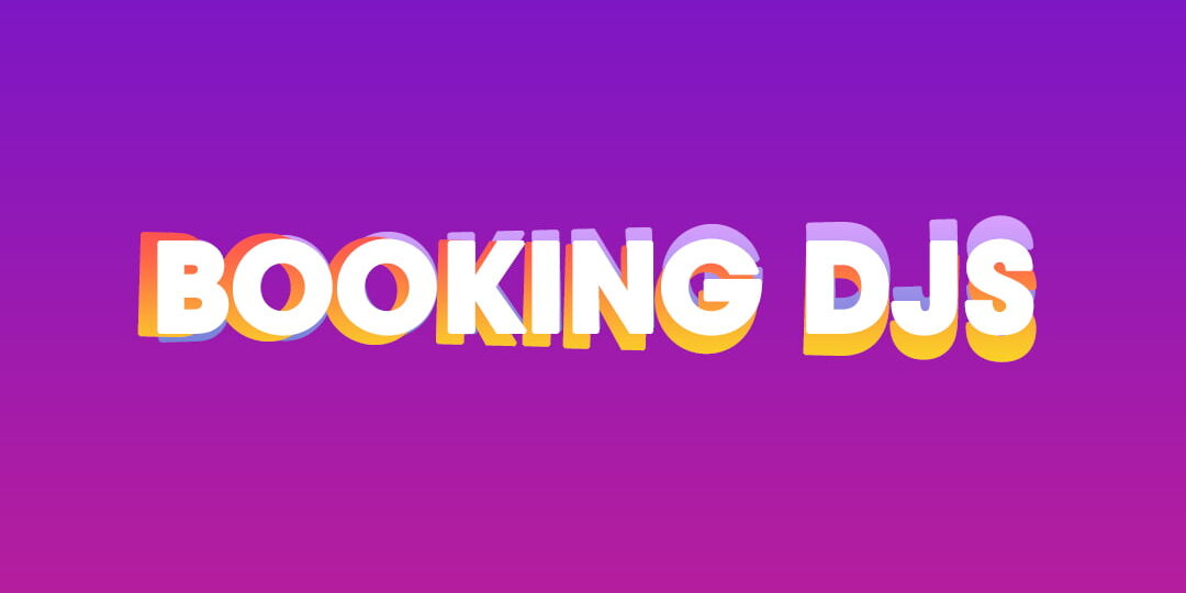 Booking DJs